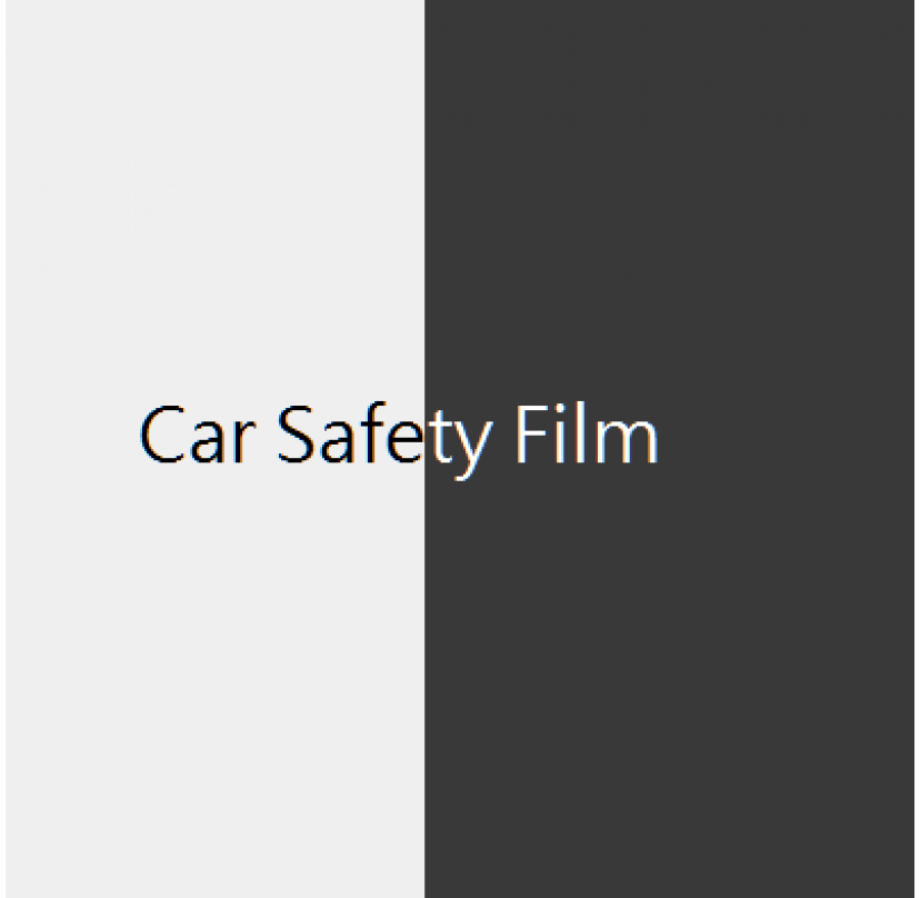 Car Safety Film